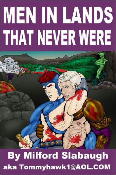Men in Lands That Never Were