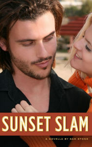 Sunset Slam (pulp mystery in the tradition of mickey spillane, dick francis, and donald e. westlake)