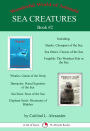 Sea Creatures Book #2: A Set of Seven 15-Minute Books