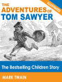 The Adventures of Tom Sawyer: The Bestselling Children Story (Illustrated)