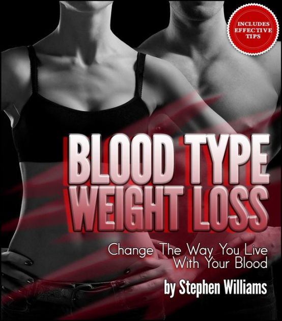 blood-type-weight-loss-a-collection-of-food-content-and-recipes-for