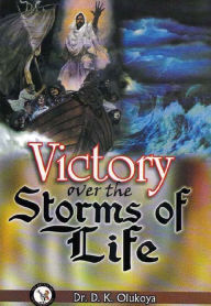 Victory Over the Storms of Life