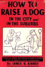 How To Raise a Dog