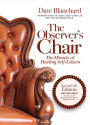 The Observer's Chair - The Miracle of Healing Self Esteem
