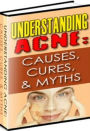 Healthy Tips eBook - Understanding Acne - It always seems to happen at the worst time...