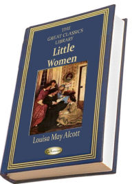 Little Women (THE GREAT CLASSICS LIBRARY)