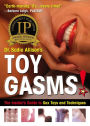 Toygasms! The Insider's Guide to Sex Toys and Techniques