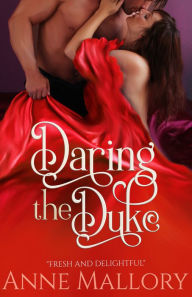 Title: Daring the Duke, Author: Anne Mallory