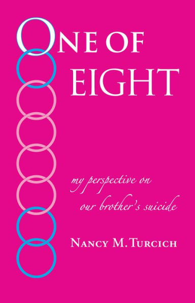 One Of Eight-my perspective on our brother's suicide
