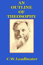 AN OUTLINE OF THEOSOPHY