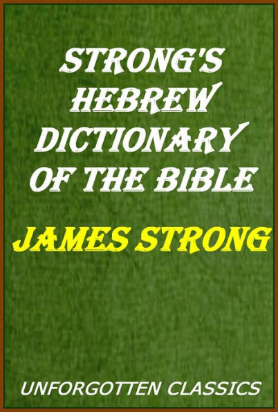 Strong's Hebrew Dictionary of the Bible