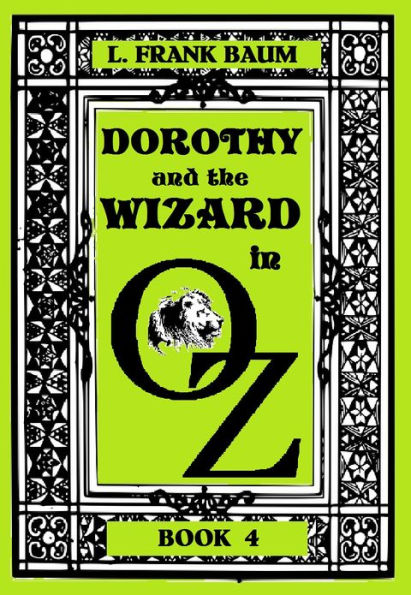 The Wizard of Oz, DOROTHY AND THE WIZARD IN OZ, BOOK 4 (Original Version)