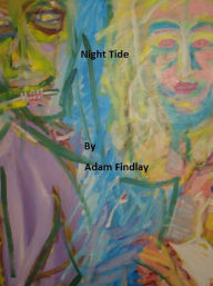 Title: Night Tide, Author: Findlay