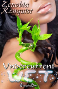 Undercurrent (Wet)