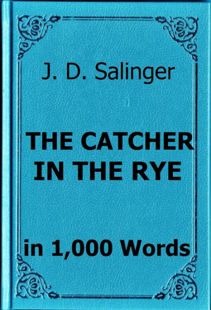 a synopsis of the catcher in the rye Immediately download the the catcher in the rye summary, chapter-by-chapter analysis, book notes, essays, quotes, character descriptions, lesson plans, and more. a synopsis of the catcher in the rye Immediately download the the catcher in the rye summary, chapter-by-chapter analysis, book notes, essays, quotes, character descriptions, lesson plans, and more.