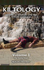 Kiltology Volume 1