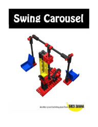 Title: Swing Carousel, Author: Brick Banana