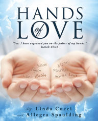 Title: Hands of Love, Author: Linda Cucci