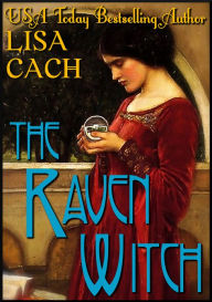 Title: The Raven Witch, Author: Lisa Cach