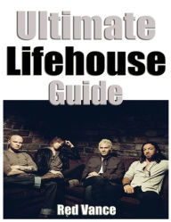 Ultimate Lifehouse Guide