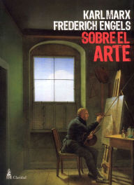 Title: Sobre el Arte, Author: Karl Marx