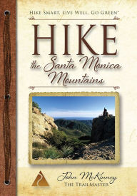 Title: Hike the Santa Monica Mountains, Author: John McKinney