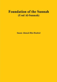 Foundation of the Sunnah (Usul Al-Sunnah)