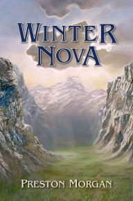 Title: Winter Nova, Author: Preston Morgan