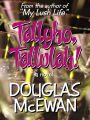 Tallyho, Tallulah!