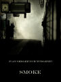 Smoke (Illustrated)