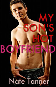 My Son's Hot Boyfriend