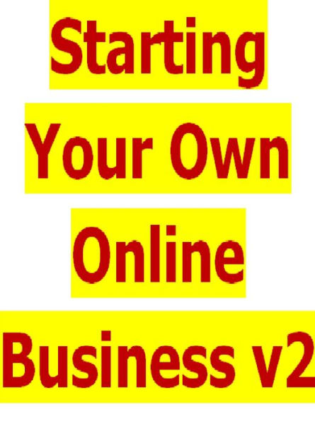 Starting Your Own Online Business v2
