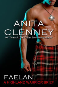 Faelan: A Highland Warrior Brief