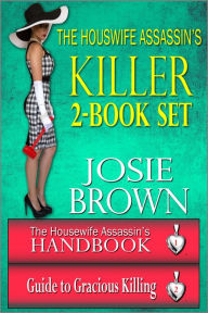 Title: The Housewife Assassin's Killer 2-Book Set (funny mystery), Author: Josie Brown