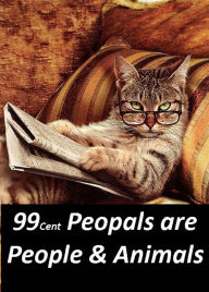 Animals: 99 Cent Peopals Are People & Animals