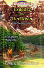 Exiled to the Red River