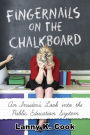 Fingernails on the Chalkboard