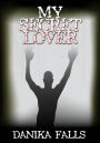 Paranormal Erotica: My Secret Lover