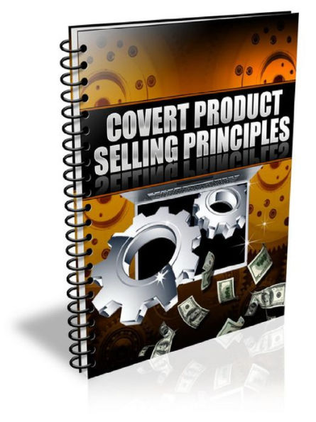 Covert Product Selling Principles