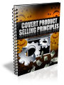 Covert Product Selling Principles