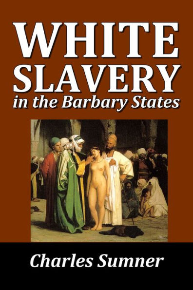 White Slavery in the Barbary States