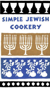 Simple Jewish Cookery