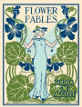 Flower Fables: A Fiction and Literature Classic By Louisa May Alcott! AAA+++