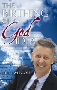 The Birthing of A God Idea
