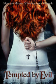 Tempted by Evil (Book 1 of the Light and Shadow Trilogy)