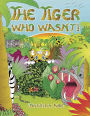 The Tiger Who Wasn't!