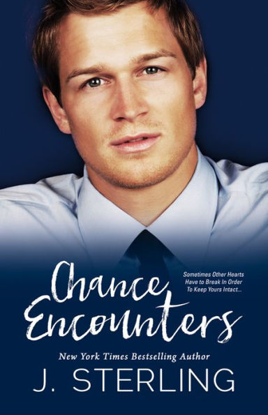 Chance Encounters: A Coming of Age Love Story