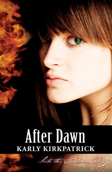 After Dawn (Book 3 of the Into the Shadows Trilogy)