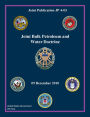 Joint Publication JP 4-03 Joint Bulk Petroleum and Water Doctrine 09 December 2010