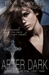 Title: After Dark, Author: Emi Gayle
